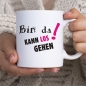 Preview: Tasse-Bin_da_kann_losgehen